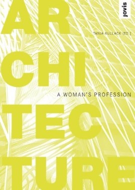 Architektura. Zawód dla kobiety. Książka Tanji Kullack