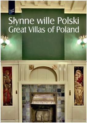 Słynne wille Polski. Album i wystawa w Muzeum Architektury we Wrocławiu