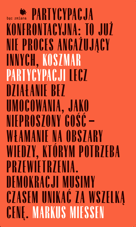 Koszmar partycypacji, Bęc Zmiana