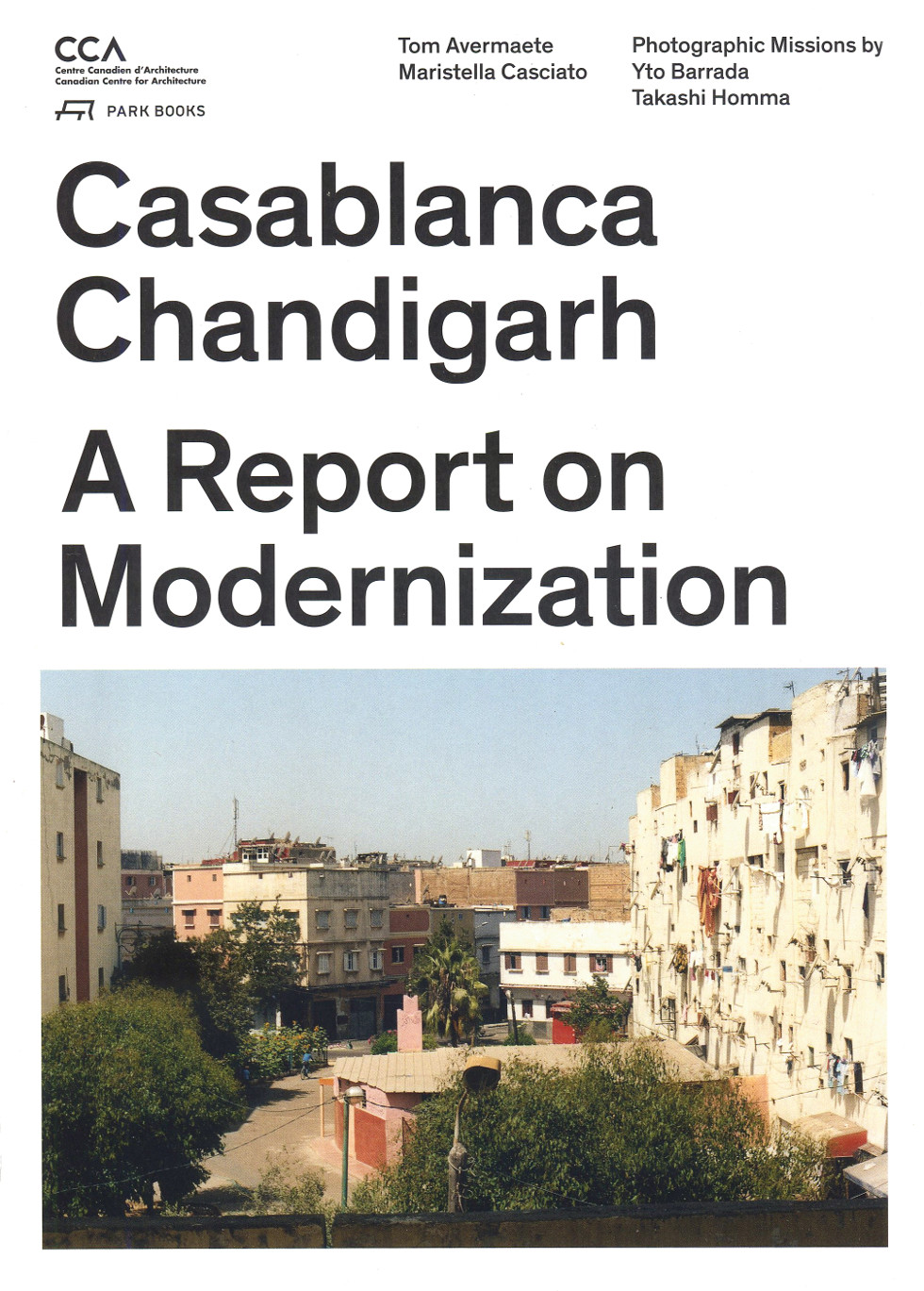 Casablanca, Chandigarh. A report on modernization