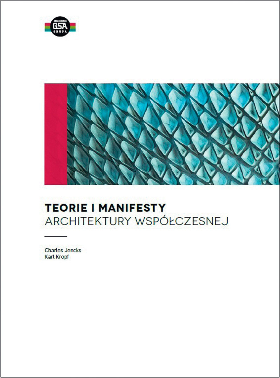 Teorie i manifesty architektury współczesnej