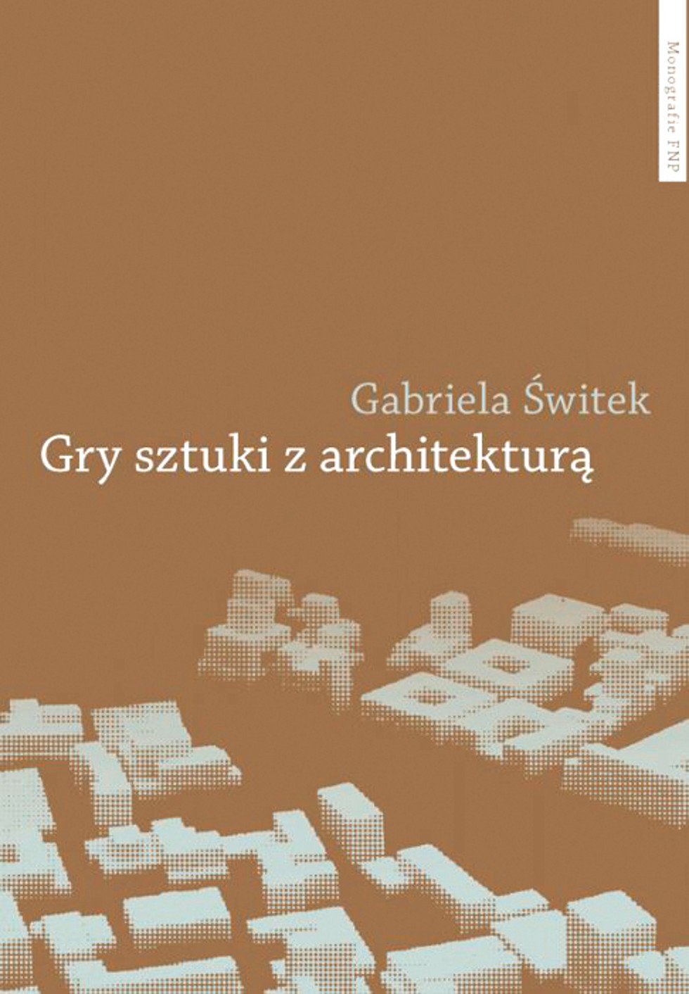 Gry sztuki z architekturą