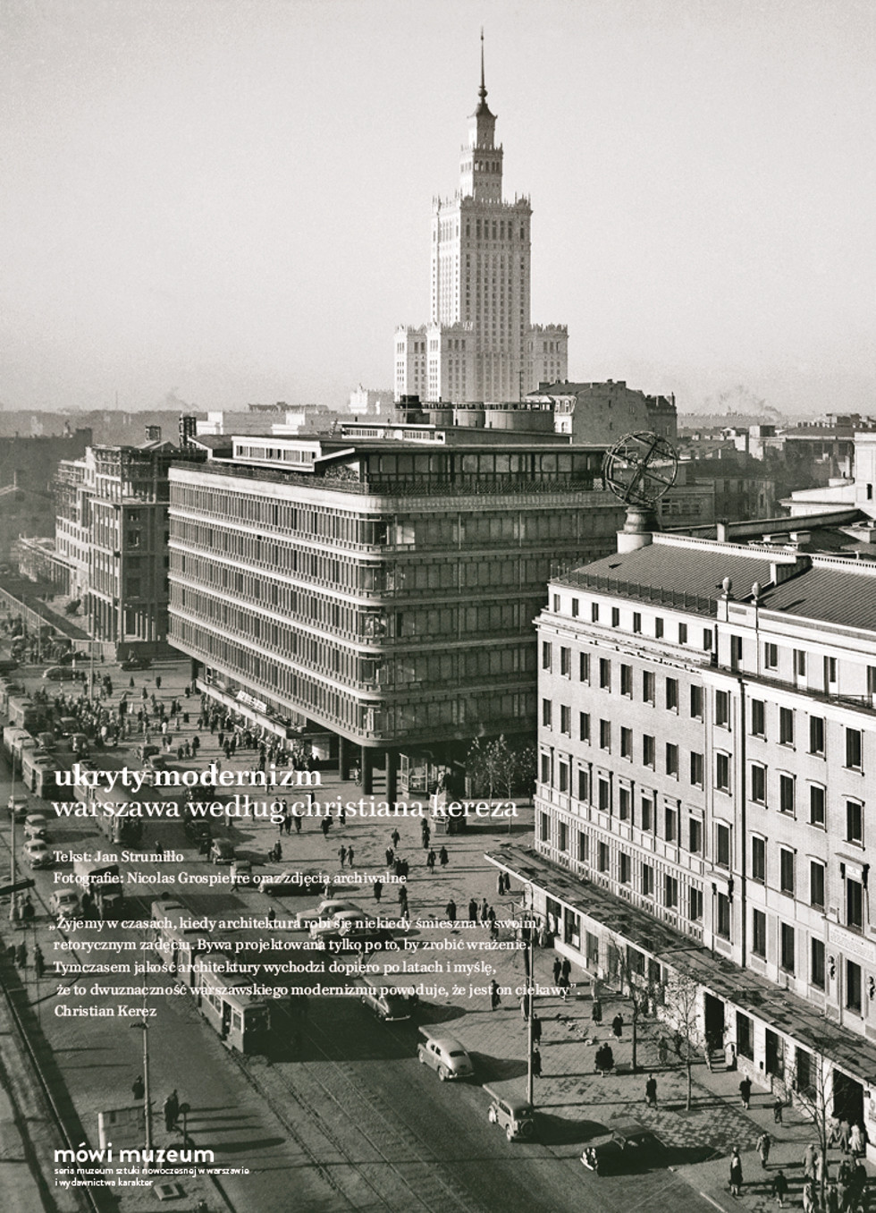 Jan Strumiłło, Ukryty modernizm. Warszawa według Christiana Kereza