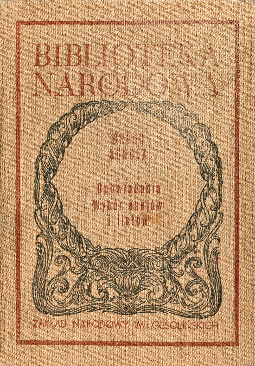 Bruno Schulz, Opowiadania. Wybór esejów i tytułów