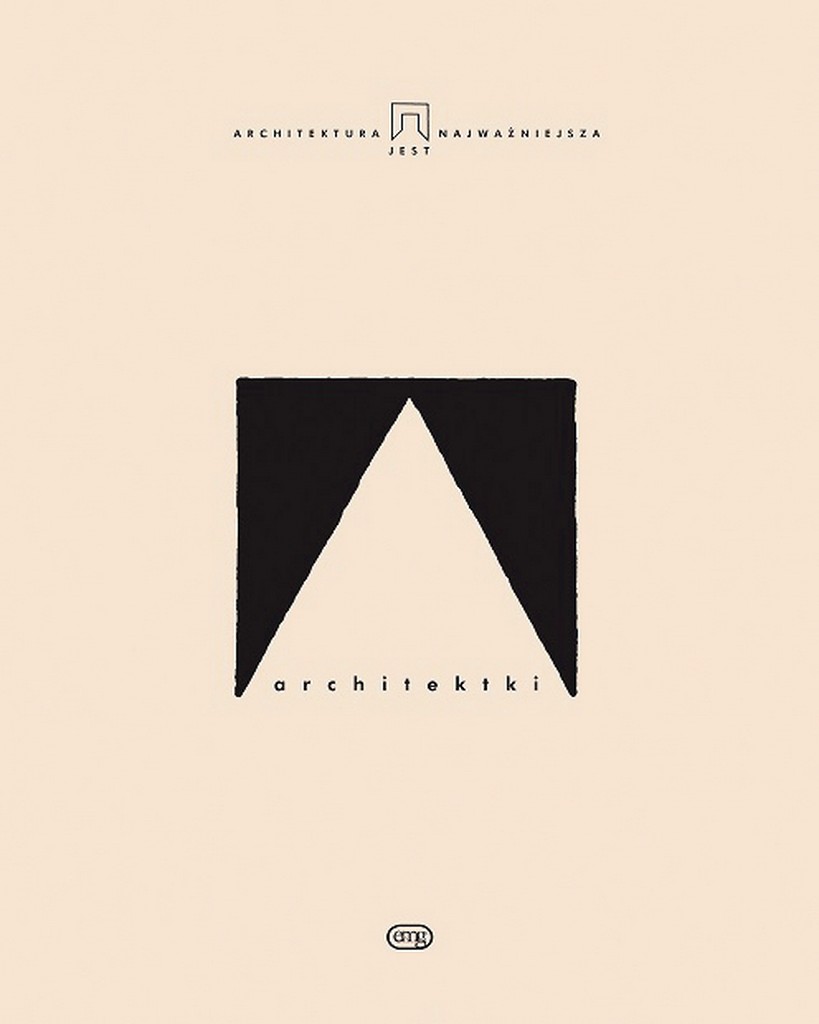 Architektki, red. Tomasz Kunz