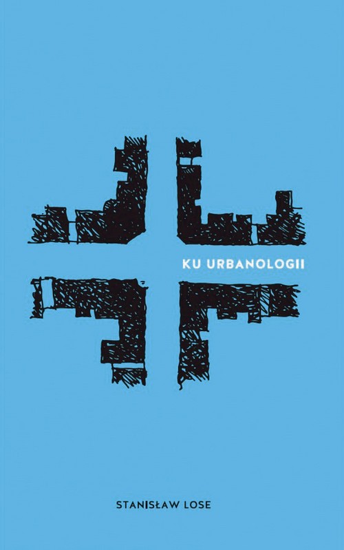 Ku urbanologii