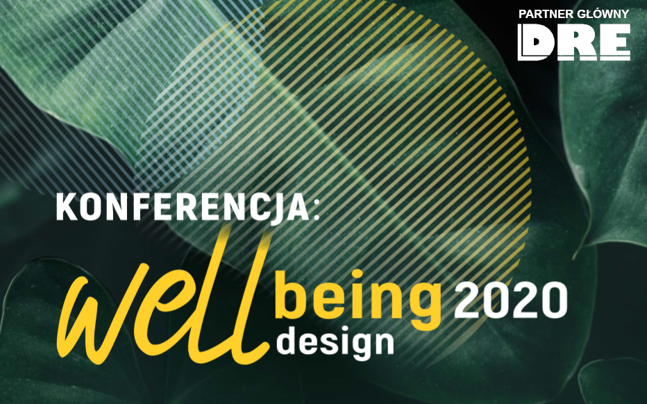 Well-Being Design 2020: projektowanie dla przyszłości