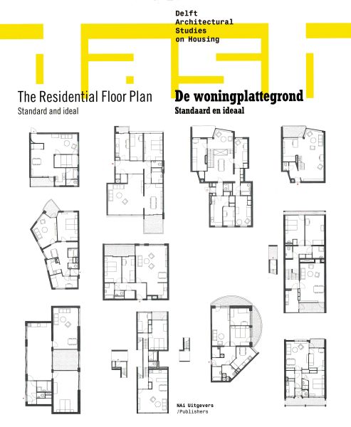 The Residential Floor Plan. Standard and Ideal