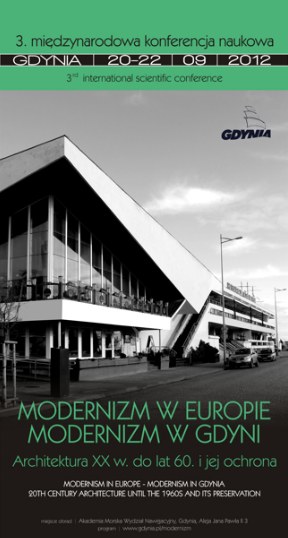 Architektura modernizmu: trzecia międzynarodowa konferencja naukowa w Gdyni
