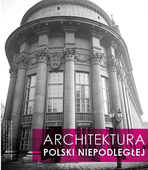 Architektura Polski Niepodległej