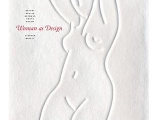 Od Wenus z Willendorfu do dziś; kobieta i design