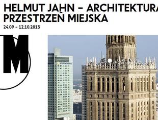 Wystawa w Pawilonie SARP: Helmut Jahn – Architektura + Przestrzeń miejska