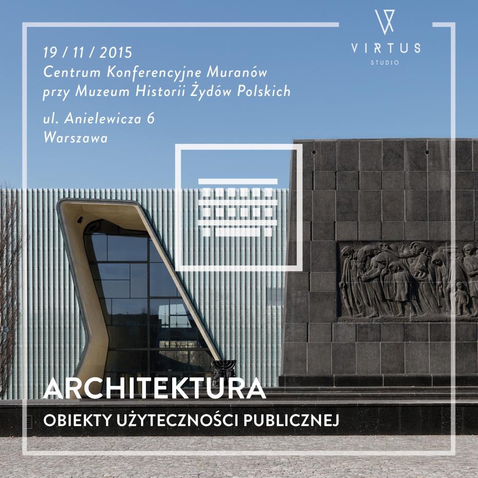 Obiekty Użyteczności Publicznej - Muzeum Historii Żydów Polskich