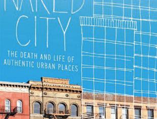 Sharon Zukin, Naked City. The Death and Life of Authentic Urban Places