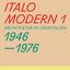 Italomodern - architektura północnych Włoch 1946-1976