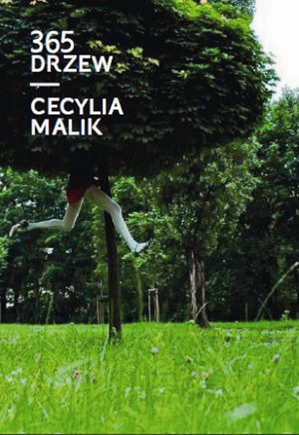 Cecylia Malik, 365 drzew