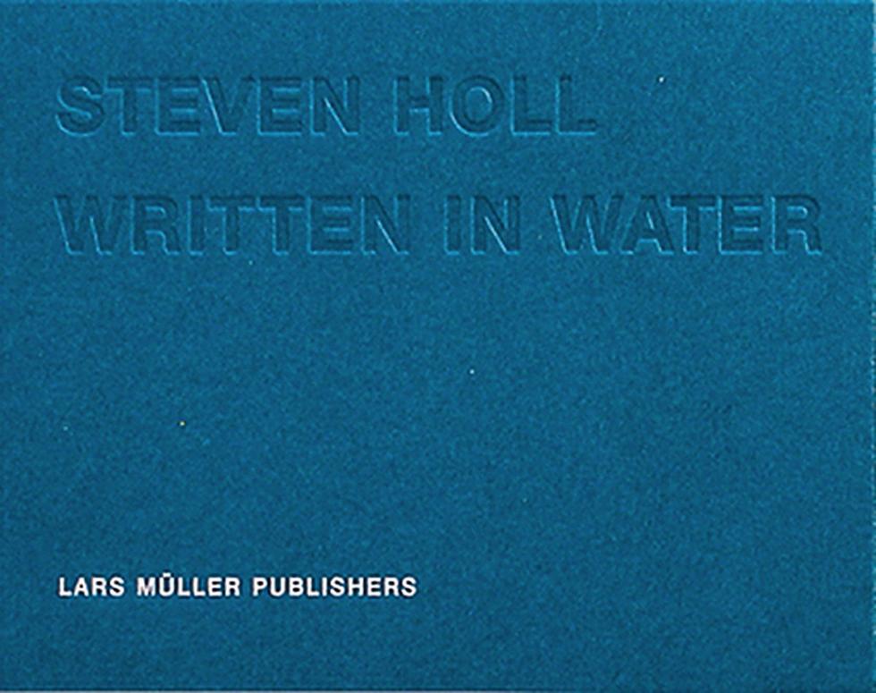 Steven Holl, Written in Water
