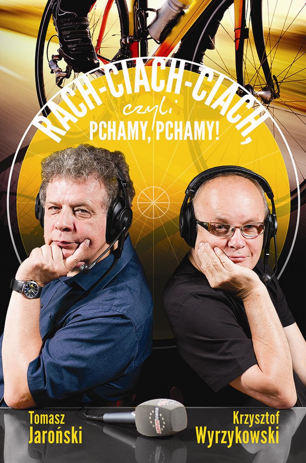 RACH-CIACH-CIACH, czyli PCHAMY, PCHAMY!