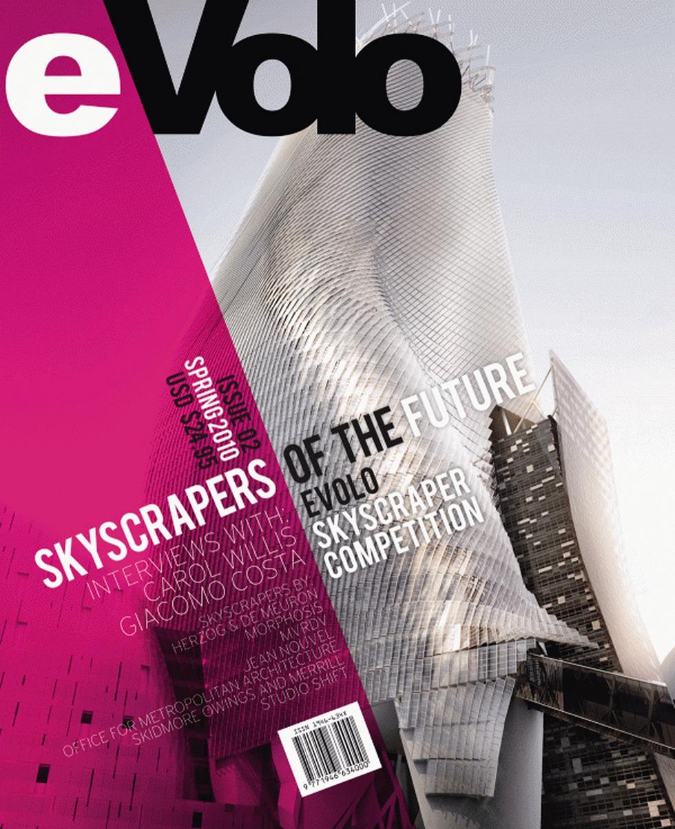 eVolo_02: Skyscrapers of the future, eVolo 2010