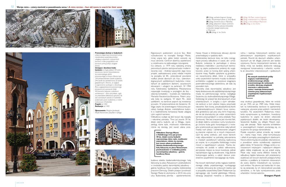 Wersja retro. Gdańsk, Szczecin, Elbląg, Kołobrzeg – cztery starówki w poszukiwaniu sensu