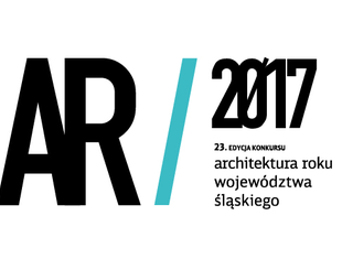 Architektura Roku Województwa Śląskiego 2017