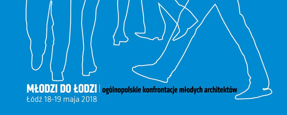 Młodzi do Łodzi 2018