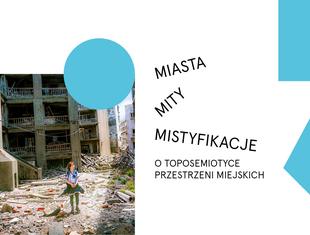 Miasta, mity, mistyfikacje