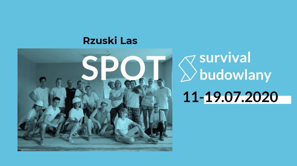 SPOT – Survival Budowlany 2020. Warsztaty studenckie