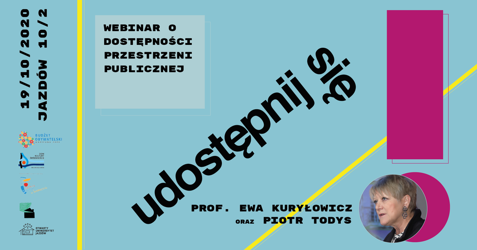 Ewa Kuryłowicz i Piotr Todys: dyskusja o dostępności przestrzeni publicznej