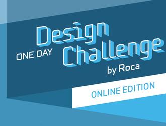 Roca One Day Design Challenge: III edycja konkursu dla młodych architektów i projektantów tym razem w formule on-line