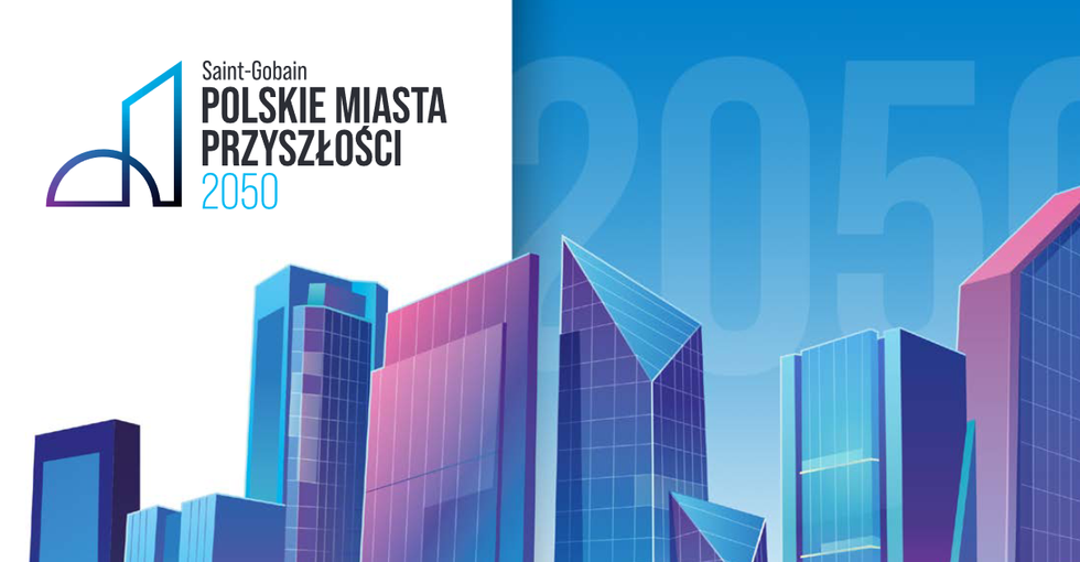 Polskie Miasta Przyszłości 2050: raport