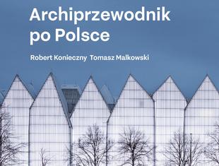 Lista nieobecności: Janusz Sepioł o Archiprzewodniku Roberta Koniecznego i Tomasza Malkowskiego