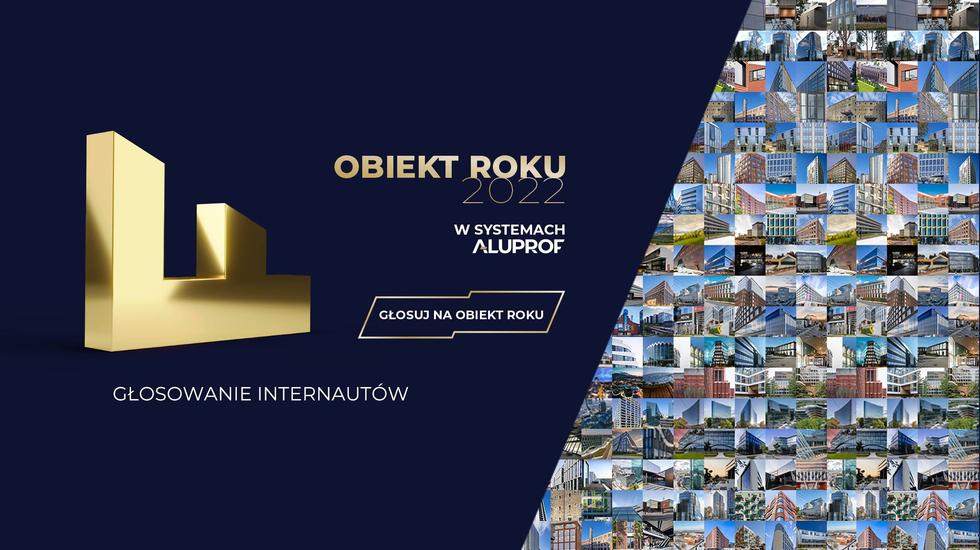 Internauci wybierają „Obiekt Roku w Systemach Aluprof”