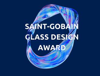 Saint-Gobain Glass Design Award: konkurs dla architektów i studentów projektowania