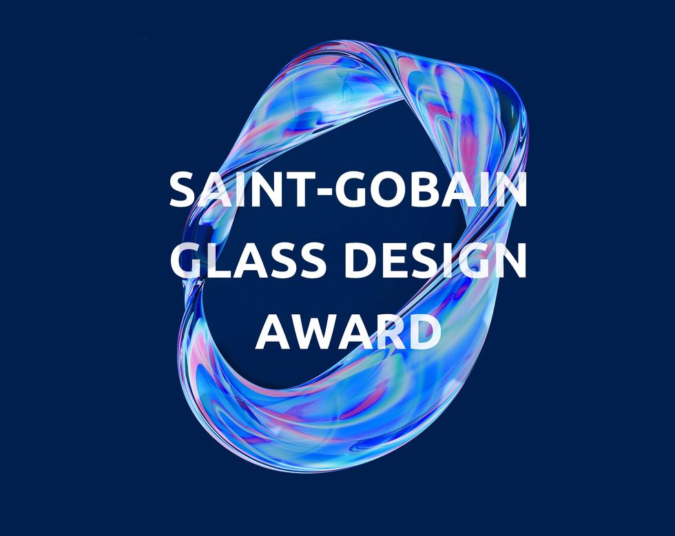 Saint-Gobain Glass Design Award: konkurs dla architektów i studentów projektowania