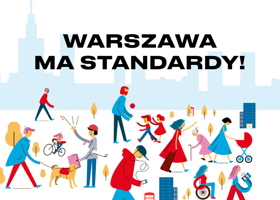 Warszawa ma standardy. Kampania informacyjna na temat dostępności architektonicznej